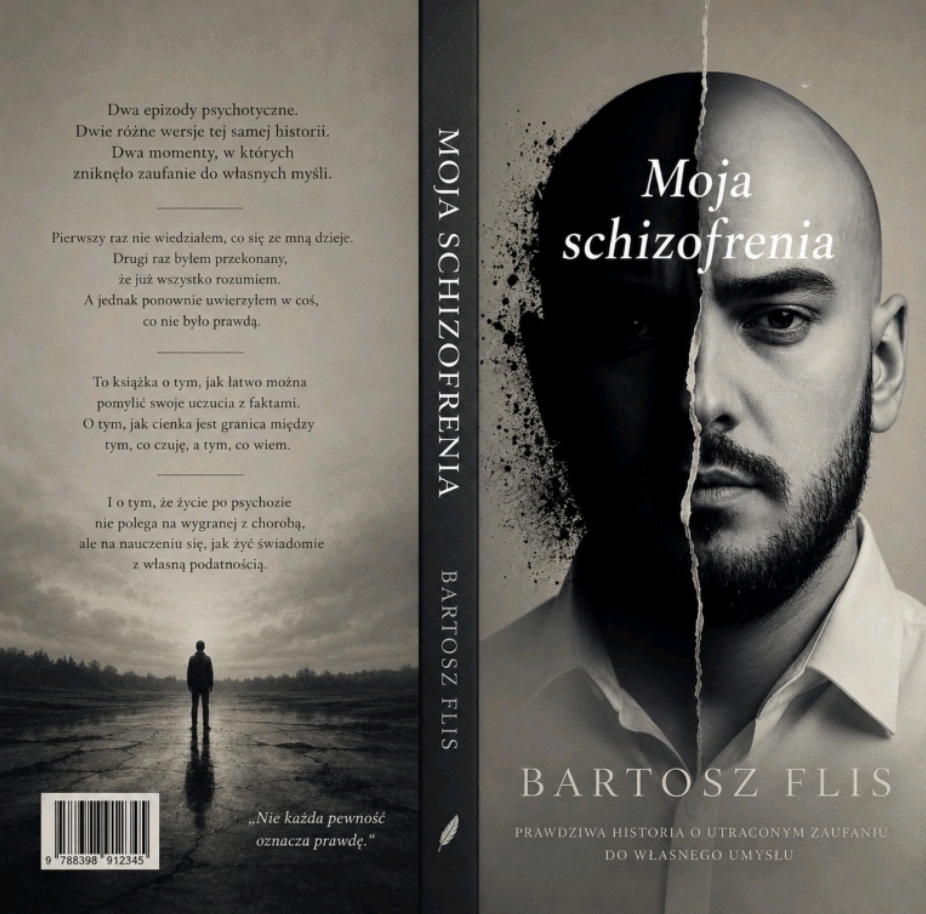 Okładka książki Moja schizofrenia Bartosza Flisa